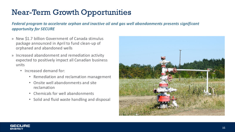 August 2020 Company Presentation – Secure Energy Services – slide 16