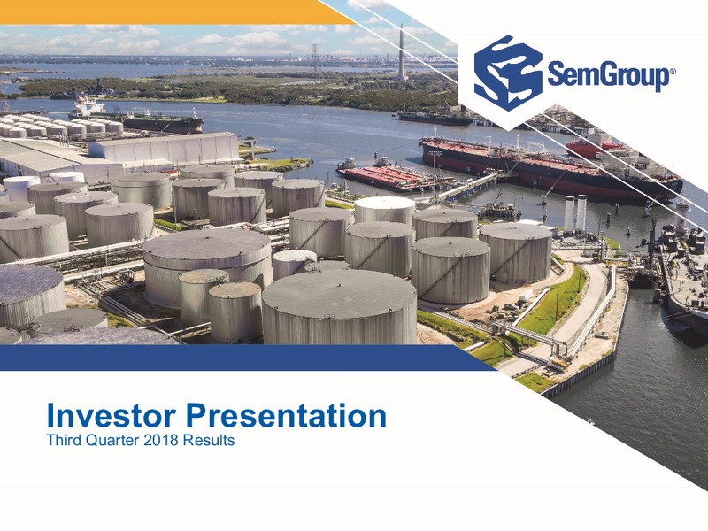 December 2018 Investor Presentation – Semgroup Corporation – slide 1