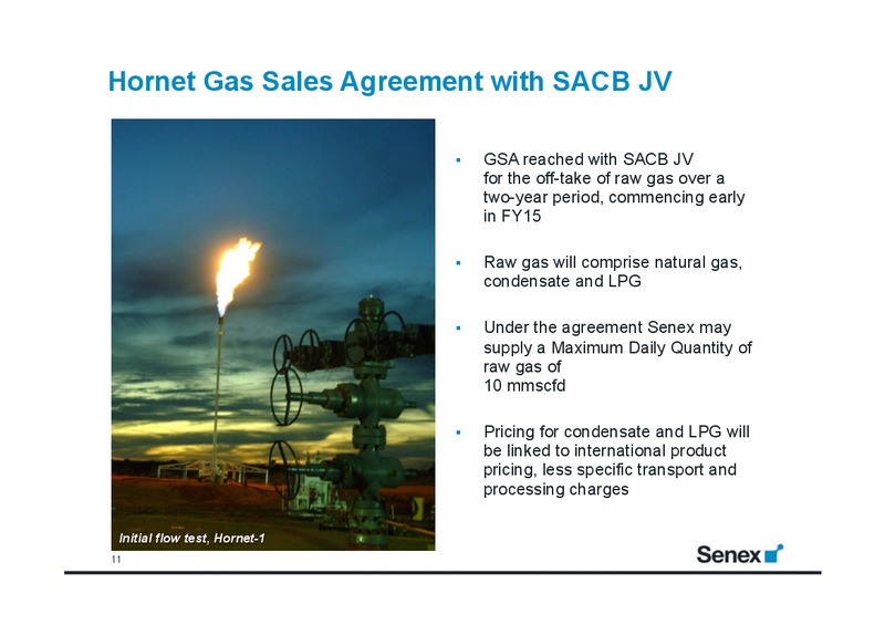 The 9th Annual Excellence in Oil and Gas – Senex Energy Ltd. – slide 10