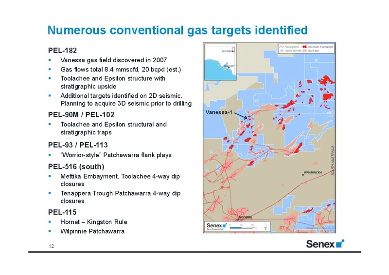 The 9th Annual Excellence in Oil and Gas – Senex Energy Ltd. – slide 11