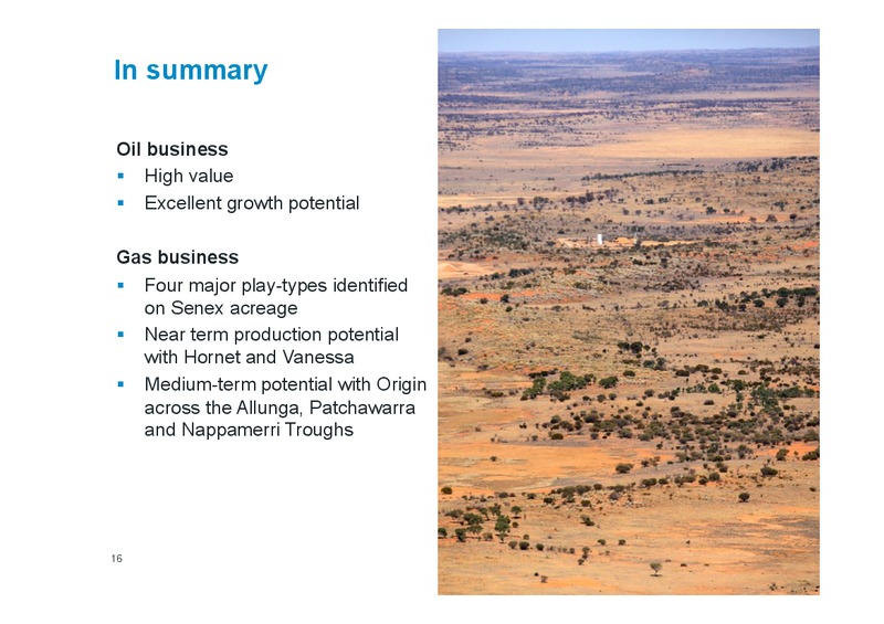 The 9th Annual Excellence in Oil and Gas – Senex Energy Ltd. – slide 15