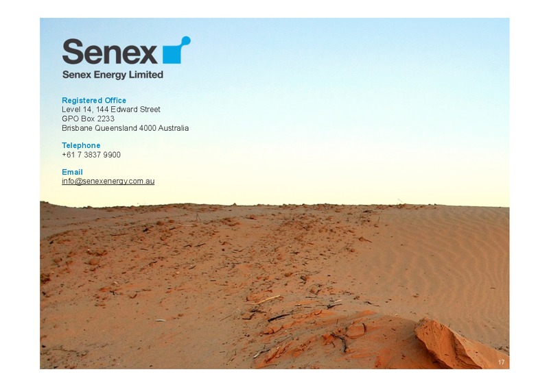 The 9th Annual Excellence in Oil and Gas – Senex Energy Ltd. – slide 16