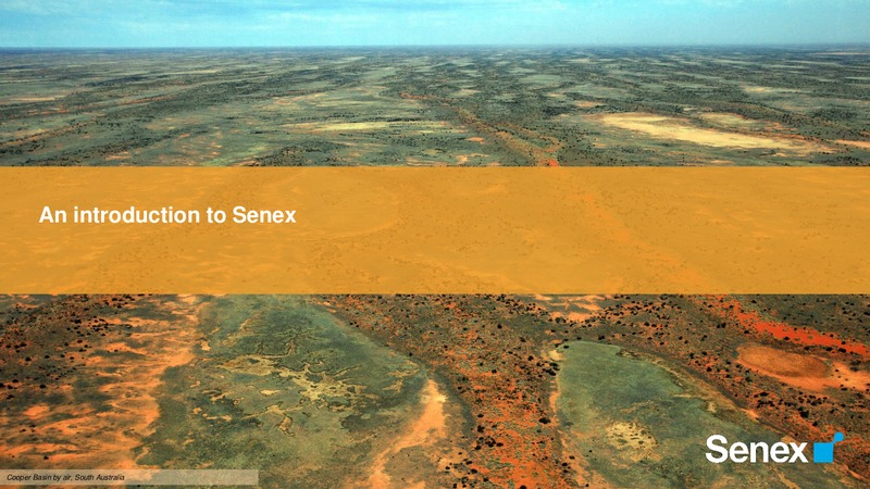 International Non Deal Roadshow Presentation – Senex Energy Ltd. – slide 3