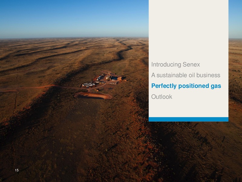 Deutsche Bank ADR Virtual Investor Conference – Senex Energy Ltd. – slide 14