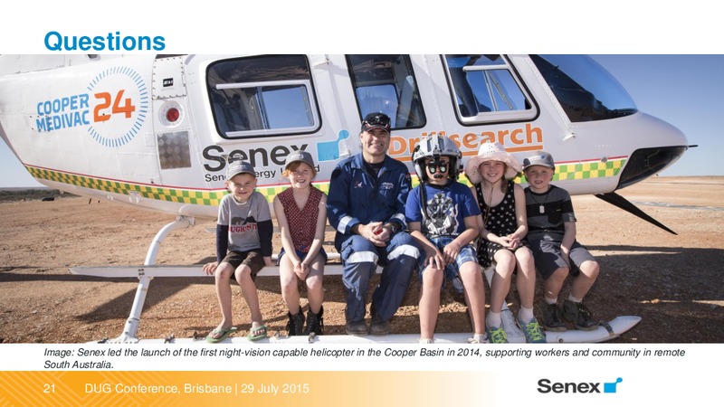 DUG Australia Conferenc – Senex Energy Ltd. – slide 21