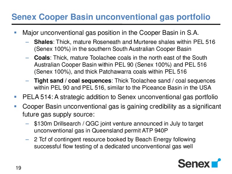 Shale Gas World Australia – Senex Energy Ltd. – slide 18