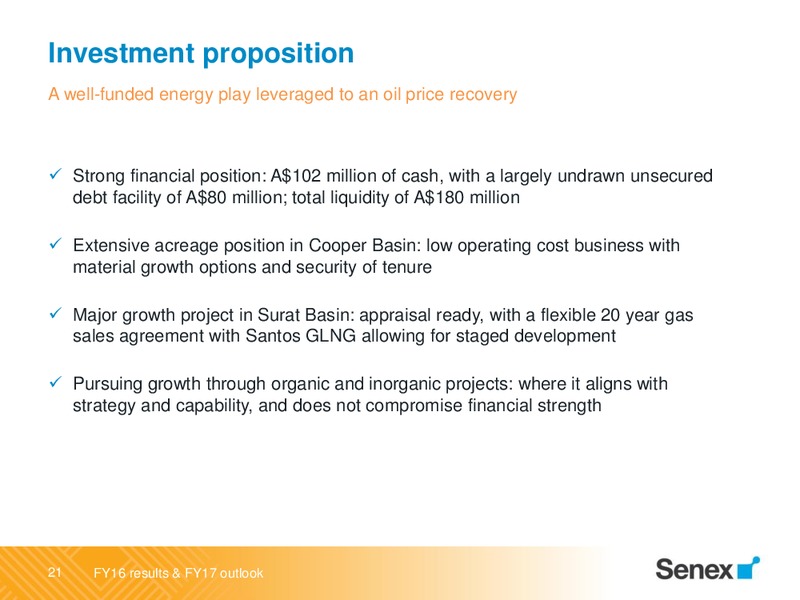 FY 2016 and FY 2017 Outlook – Senex Energy Ltd. – slide 21