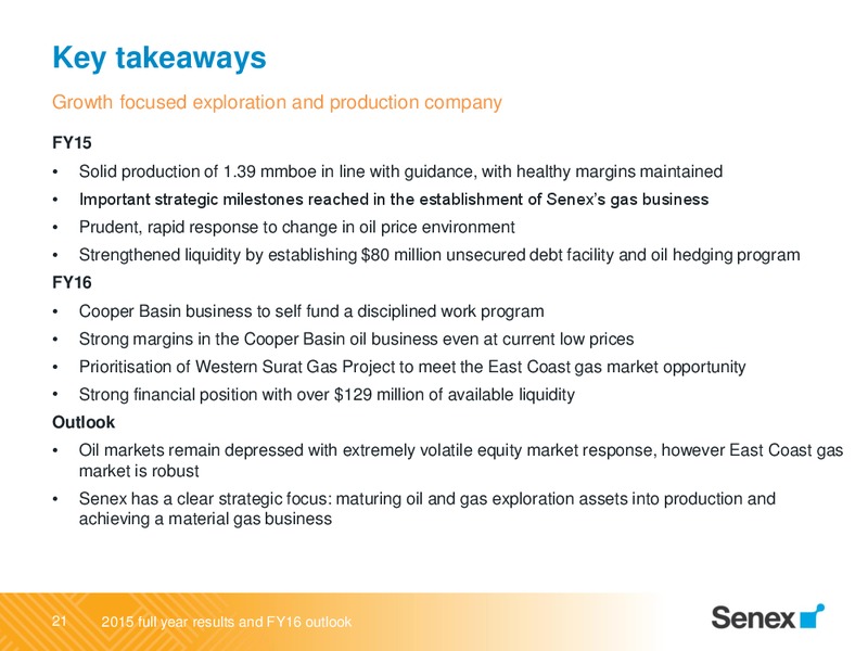 August 2015 Investor Presentation – Senex Energy Ltd. – slide 21