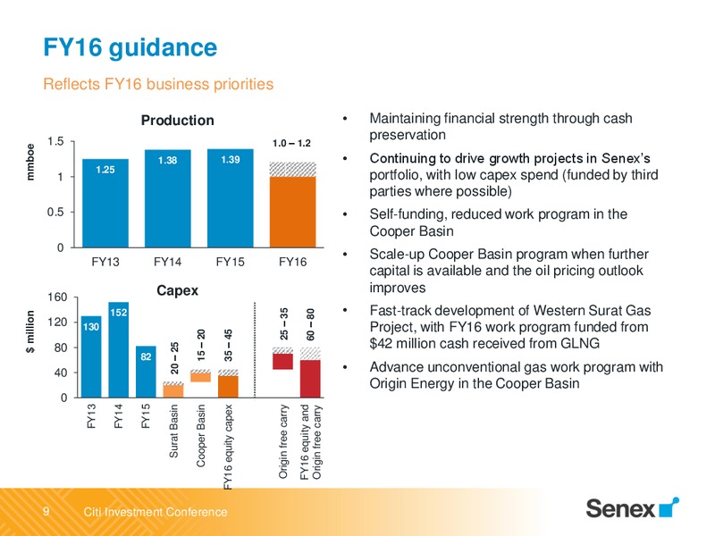 Citi Annual Australian and New Zealand Investment Conference – Senex Energy Ltd. – slide 9