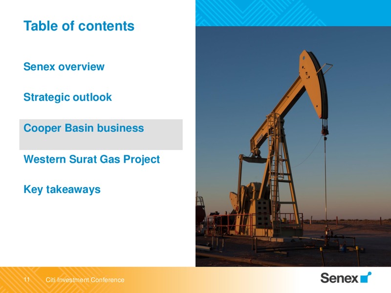 Citi Annual Australian and New Zealand Investment Conference – Senex Energy Ltd. – slide 11