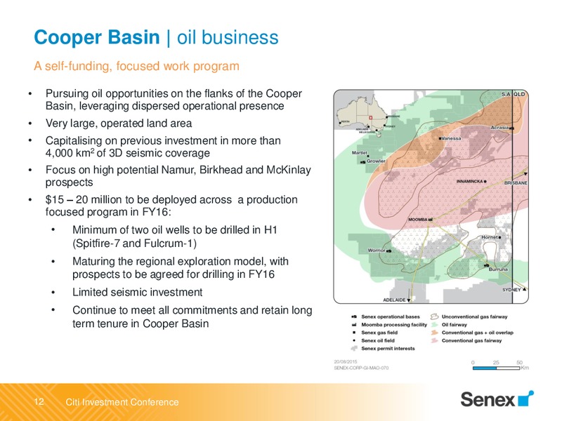 Citi Annual Australian and New Zealand Investment Conference – Senex Energy Ltd. – slide 12