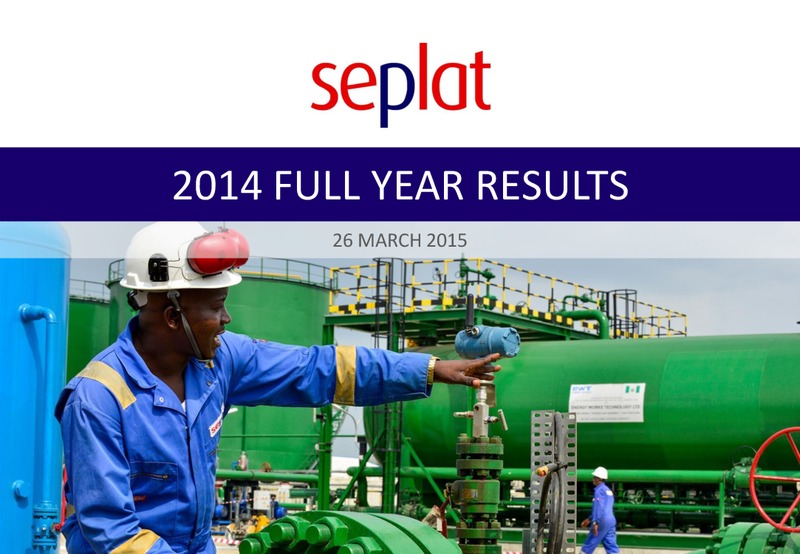 2014 Earnings Call – Seplat Petroleum Development Company – slide 1