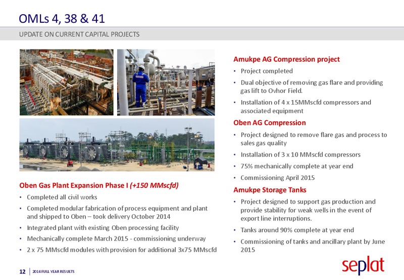 2014 Earnings Call – Seplat Petroleum Development Company – slide 11
