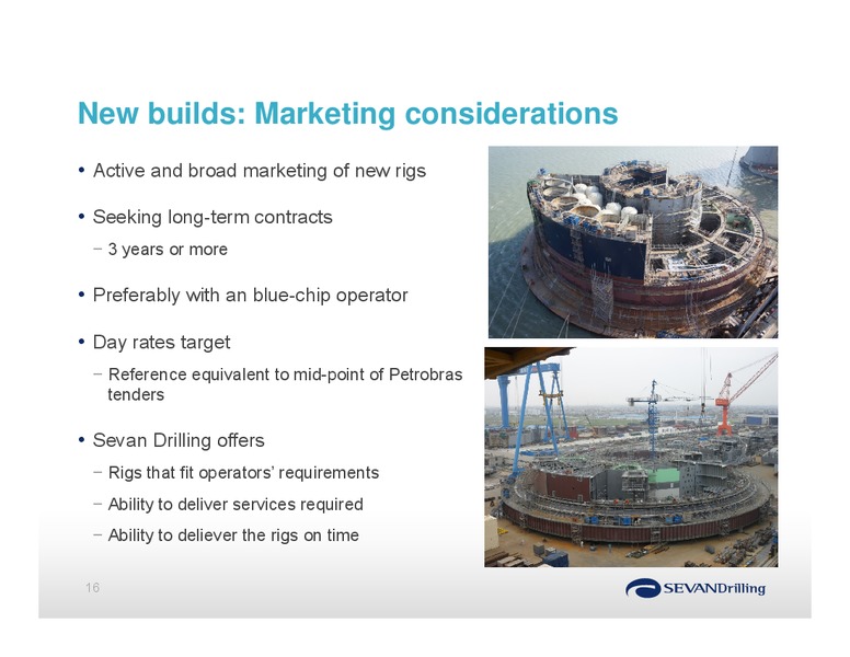 PARETO SECURITIES ANNUAL OIL AND OFFSHORE CONFERENCE – Sevan Drilling – slide 16
