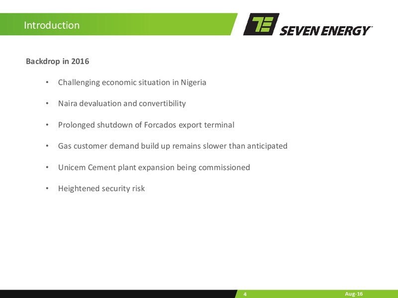 H1 2016 Results – Seven Energy International Limited – slide 3