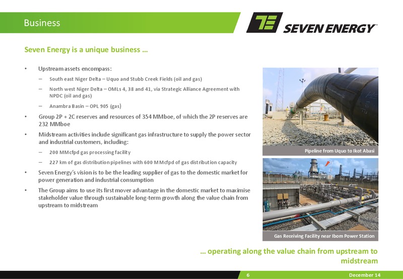 OCTOBER 2014 INVESTOR PRESENTATION – Seven Energy International Limited – slide 5