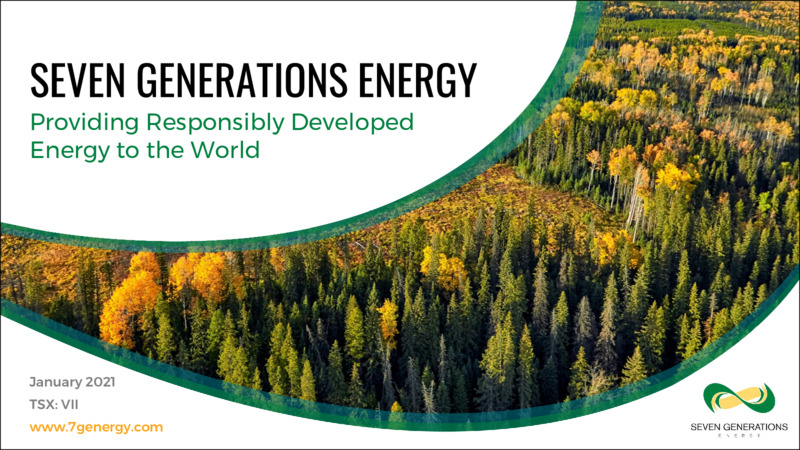 Corporate Presentation   January 2021 – Seven Generations Energy Ltd – slide 1