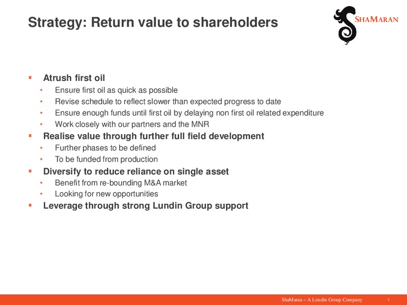 May 2015 Corporate Presentation – Shamaran Petroleum – slide 2