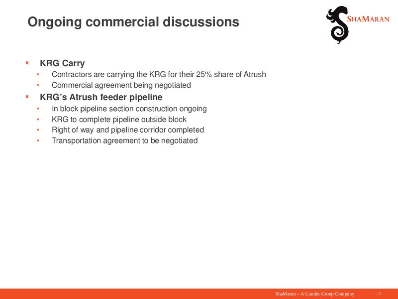 May 2015 Corporate Presentation – Shamaran Petroleum – slide 12