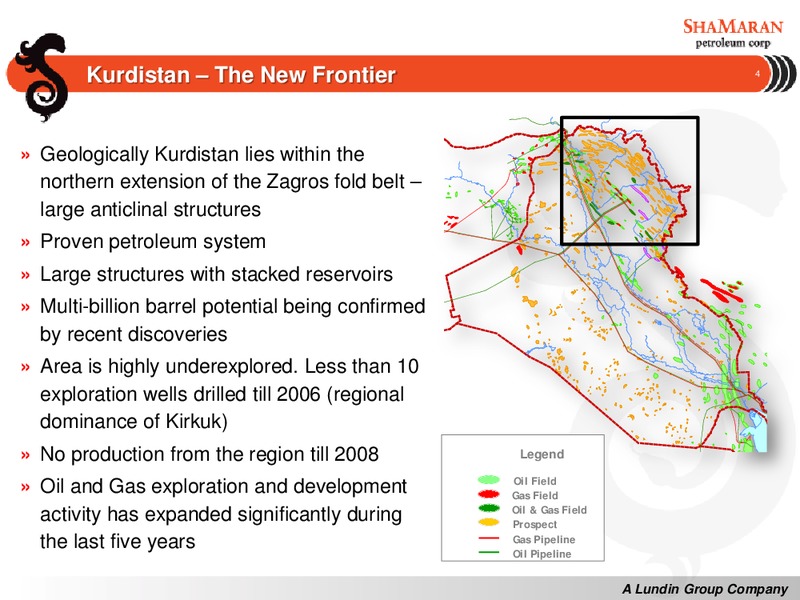 TD NEWCREST CONFERENCE – Shamaran Petroleum – slide 4