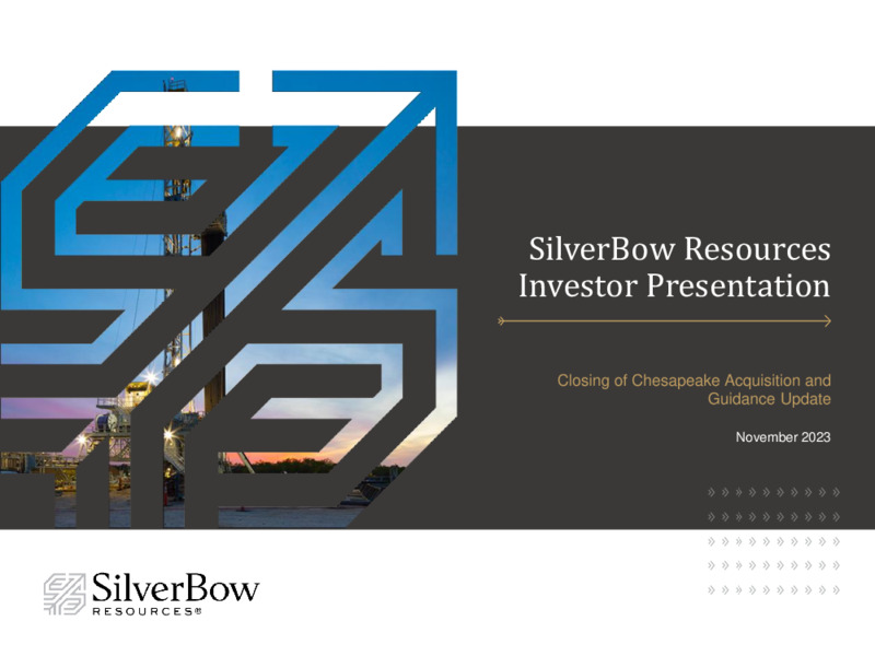 November 2023 Presentation – Silverbow Resources – slide 1