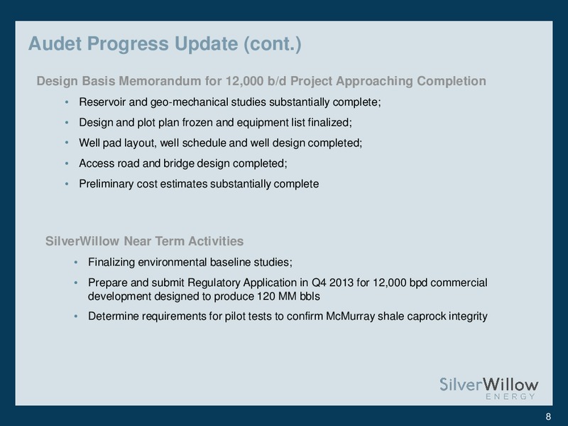 PETERS & CO 2013 ENERGY CONFERENCE – Silverwillow Energy Corporation – slide 6