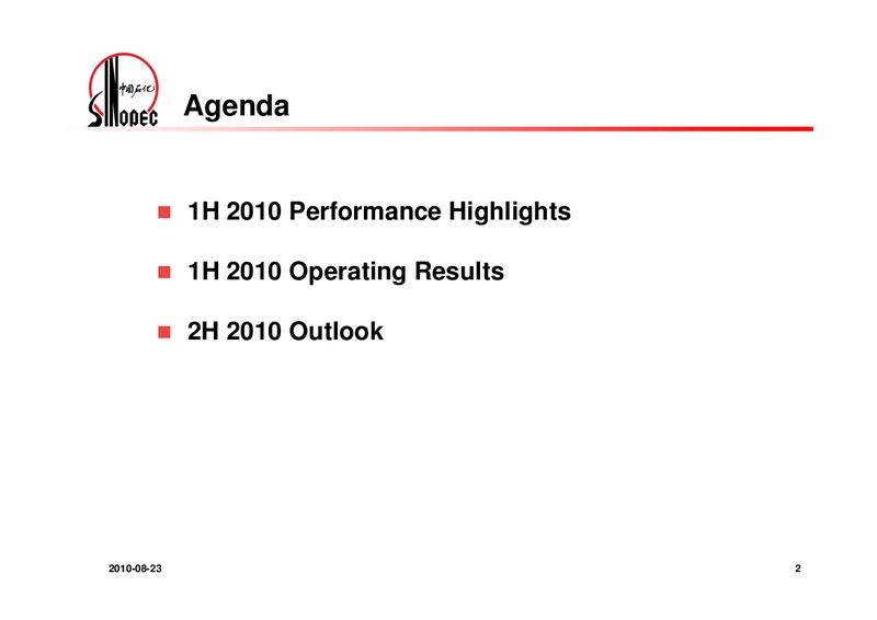 2010 INTERIM RESULTS – Sinopec – slide 3