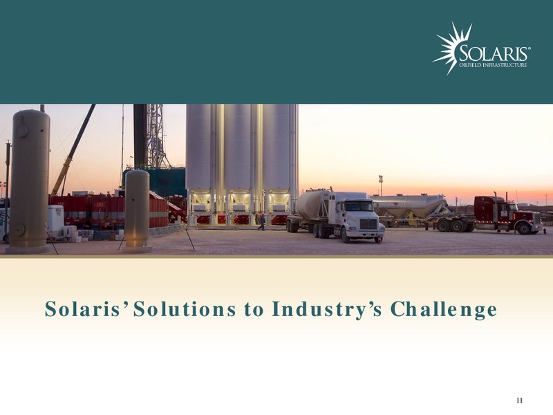 Barclays CEO Energy 2017 Power Conference – Solaris Oilfield Infrastructure, Inc. – slide 11