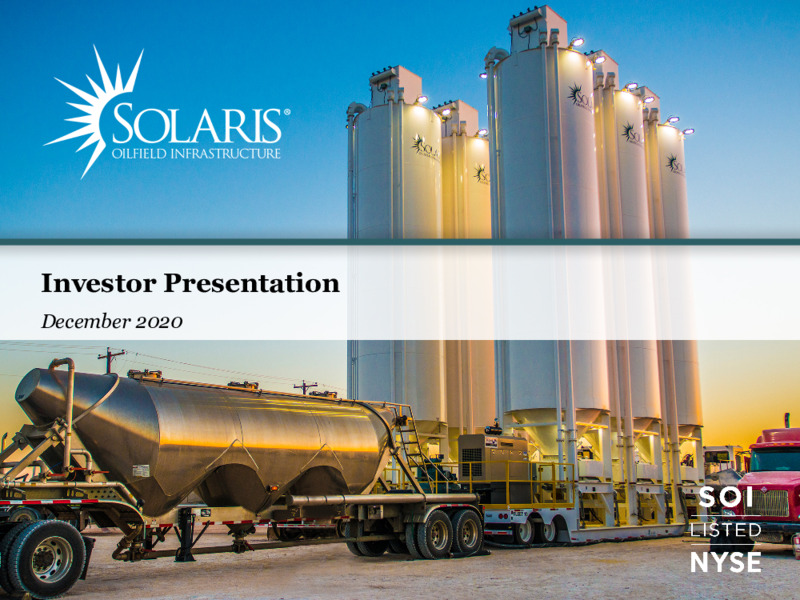 Investor Presentation   December 2020 – Solaris Oilfield Infrastructure, Inc. – slide 1