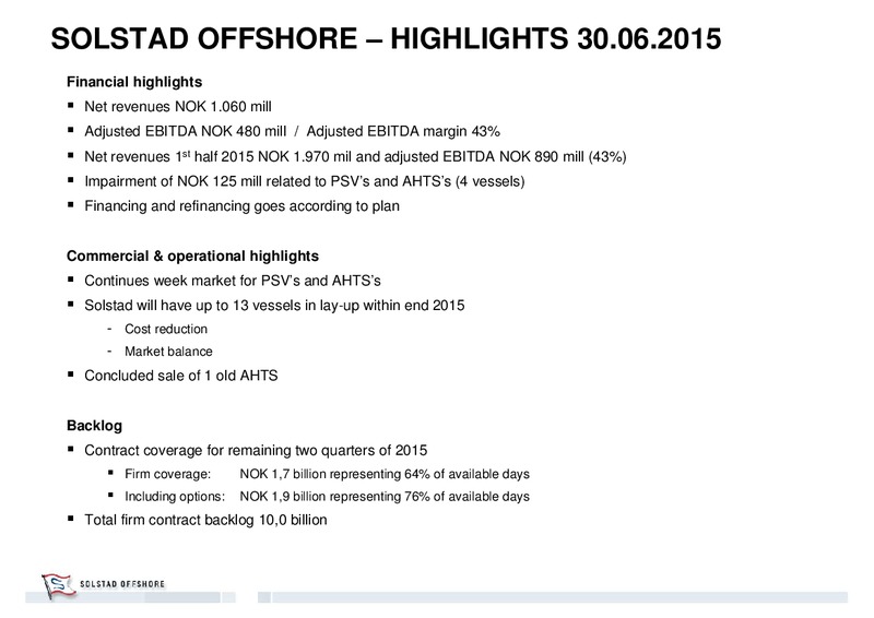 Q2 2015 Results – Solstad Offshore Asa – slide 4