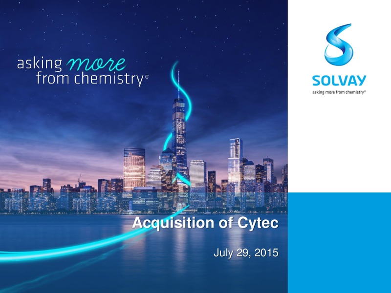 Acquisition of Cytec – Solvay – slide 1