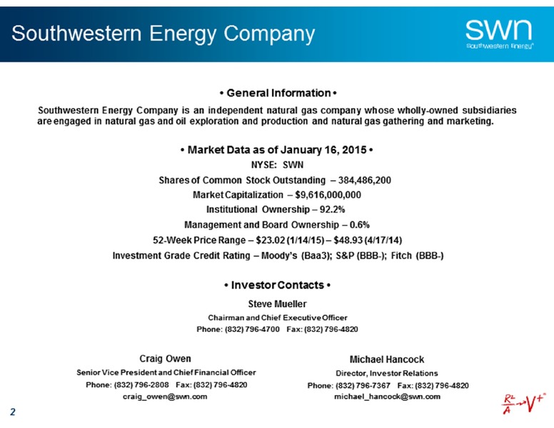 Credit Suisse Energy Summit – Southwestern Energy Co. – slide 2