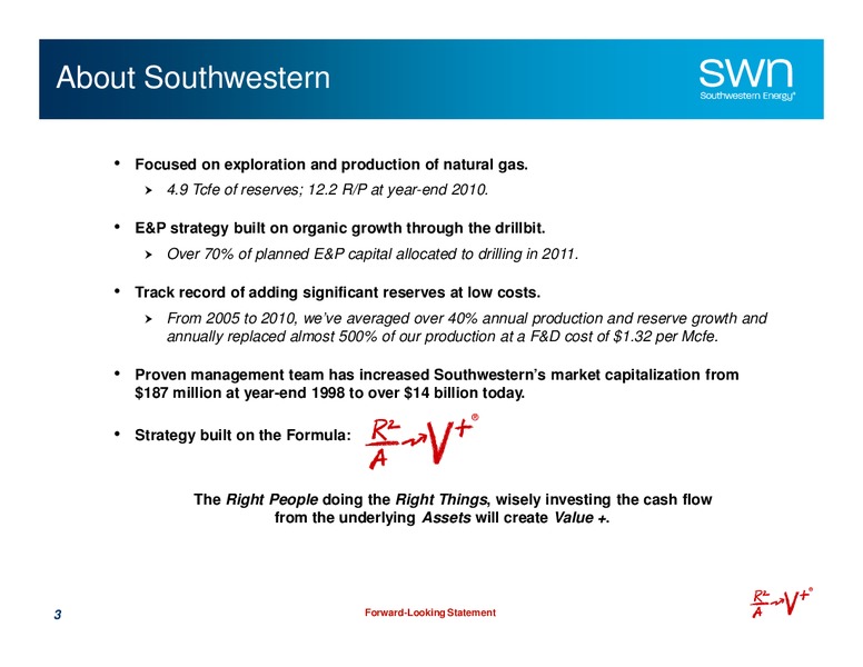 Q1 2011 Earnings Call – Southwestern Energy Co. – slide 3