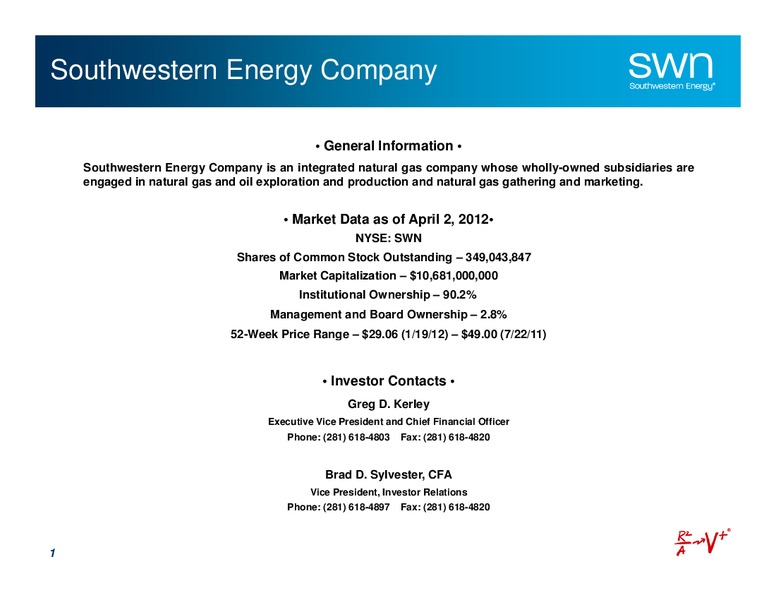 Q1 2012 Earnings Call – Southwestern Energy Co. – slide 2