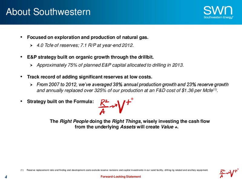 IPAA OGIS Toronto – Southwestern Energy Co. – slide 3