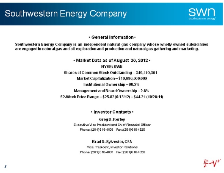 Barclays Capital CEO Energy Power Conference – Southwestern Energy Co. – slide 2
