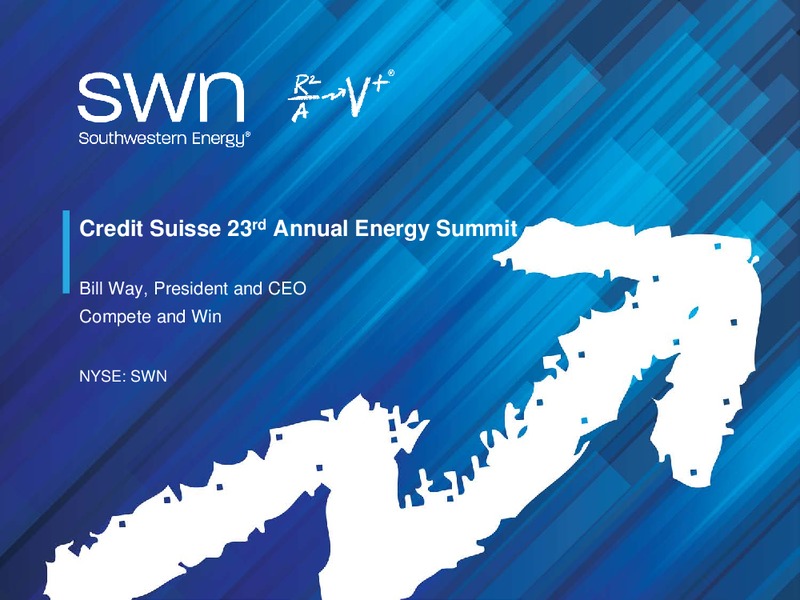 Credit Suisse Annual Energy Summit – Southwestern Energy Co. – slide 1