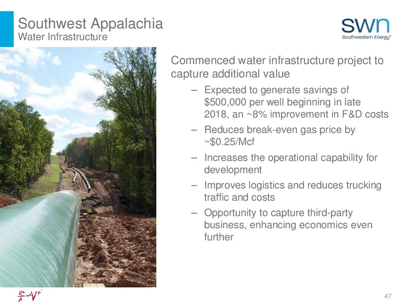 May 2018 Investor Update – Southwestern Energy Co. – slide 47