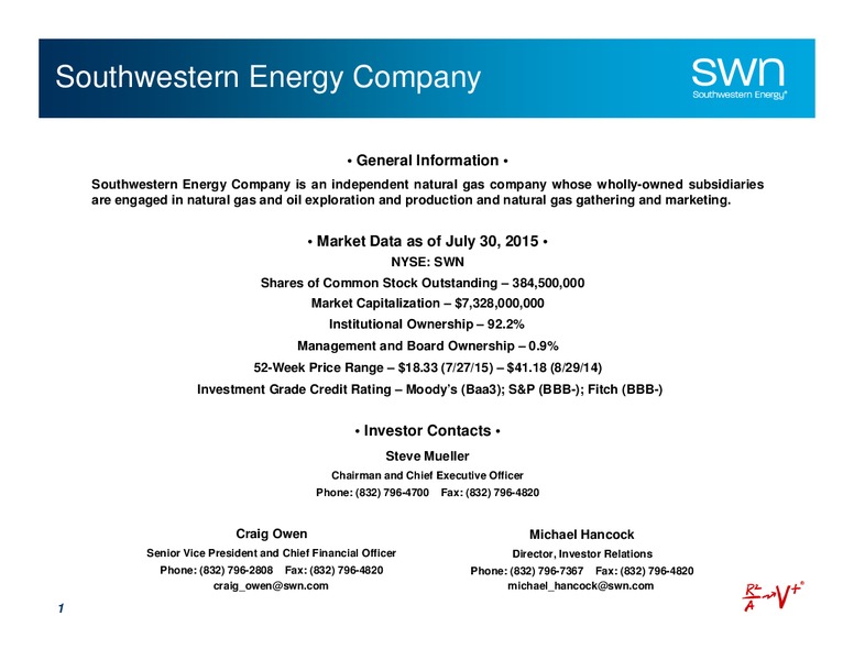 August 2015 Investor Presentation – Southwestern Energy Co. – slide 2