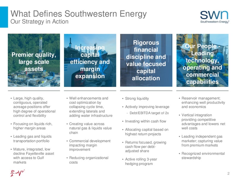 August 2018 Investor Presentation – Southwestern Energy Co. – slide 2