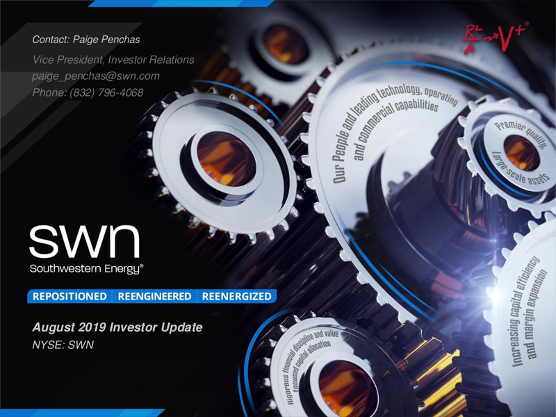 August 2019 Investor Update – Southwestern Energy Co. – slide 1