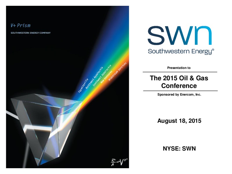 EnerCom The Oil and Gas Conference 2015 – Southwestern Energy Co. – slide 1