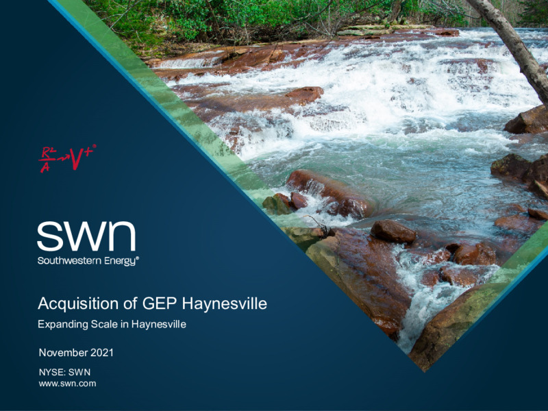 Acquisition of GEP Haynesville – Southwestern Energy Co. – slide 1
