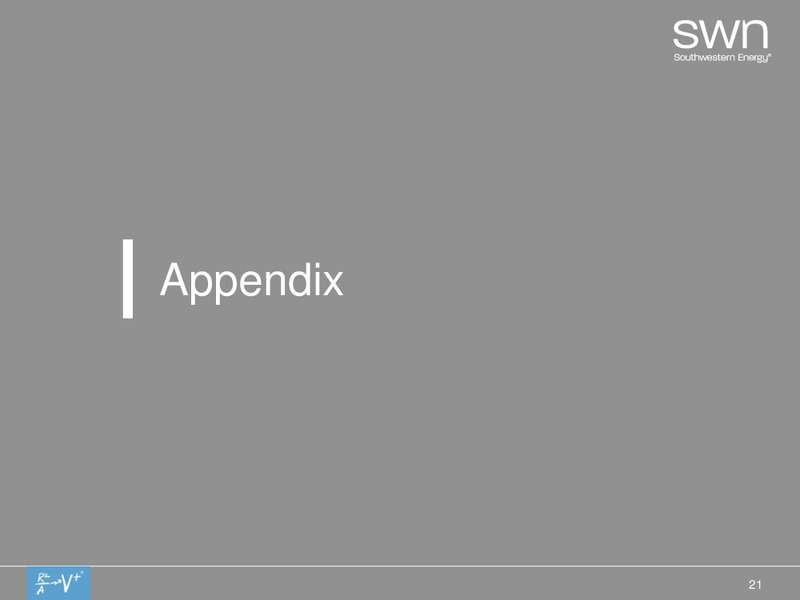 Q4 2016 Update – Southwestern Energy Co. – slide 21