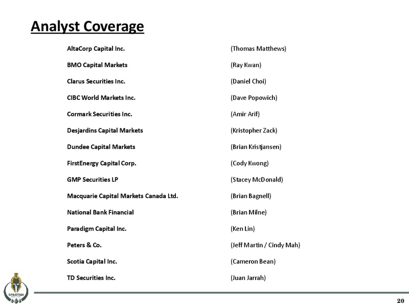 May 2016 Corporate Presentation – Spartan Energy Corp. – slide 20