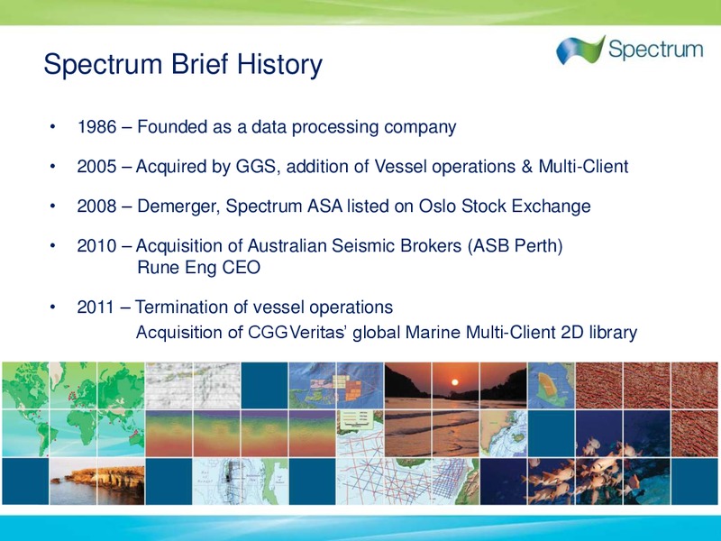 PARETO OFFSHORE CONFERENCE – Spectrum Asa – slide 2