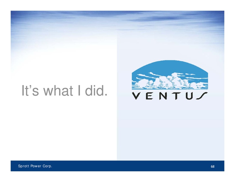 ANALYST LUNCH – Sprott Resources Corporation – slide 65