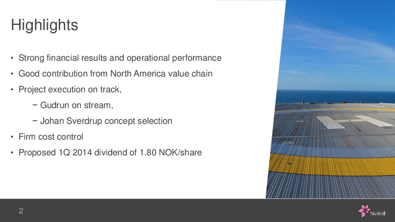 Q1 2014 – Statoil – slide 2