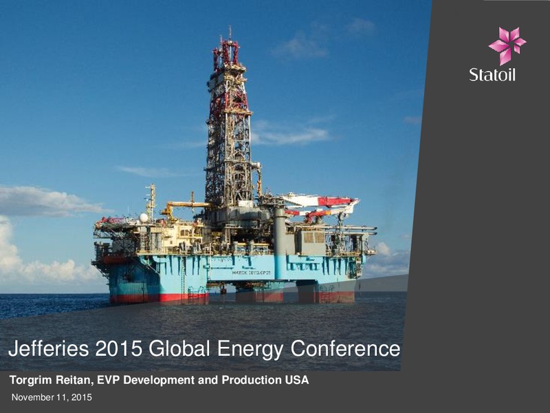 Jefferies 2015 Global Energy Conference – Statoil – slide 1