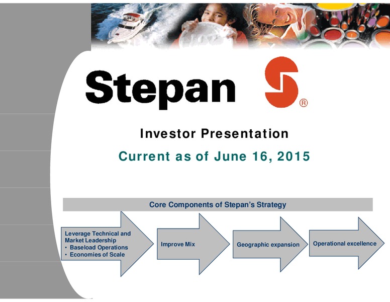 JUNE 2015 INVESTOR PRESENTATION – Stepan Company – slide 1
